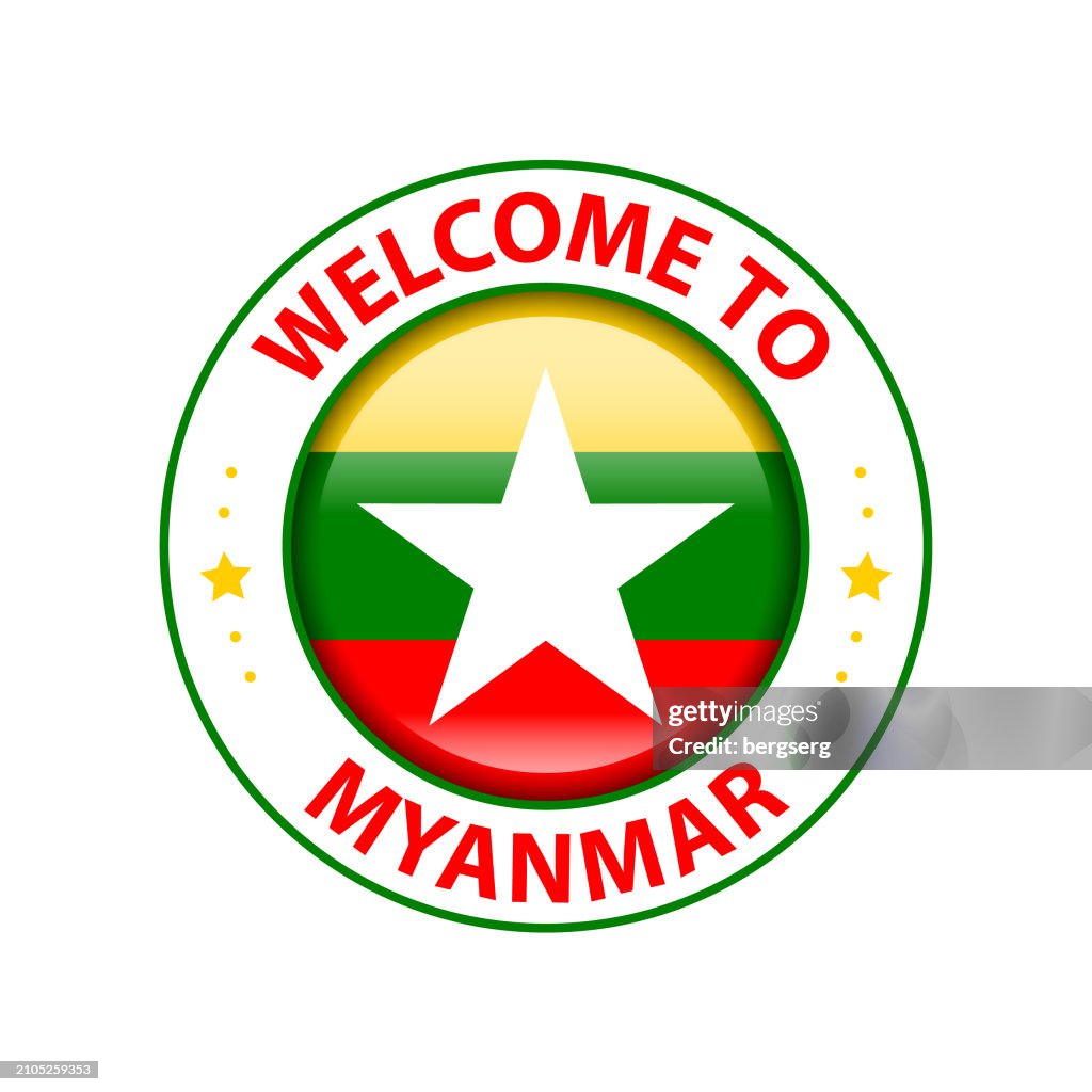 Vector Stamp. Welcome to Myanmar. Glossy Icon with National Flag. Seal Template