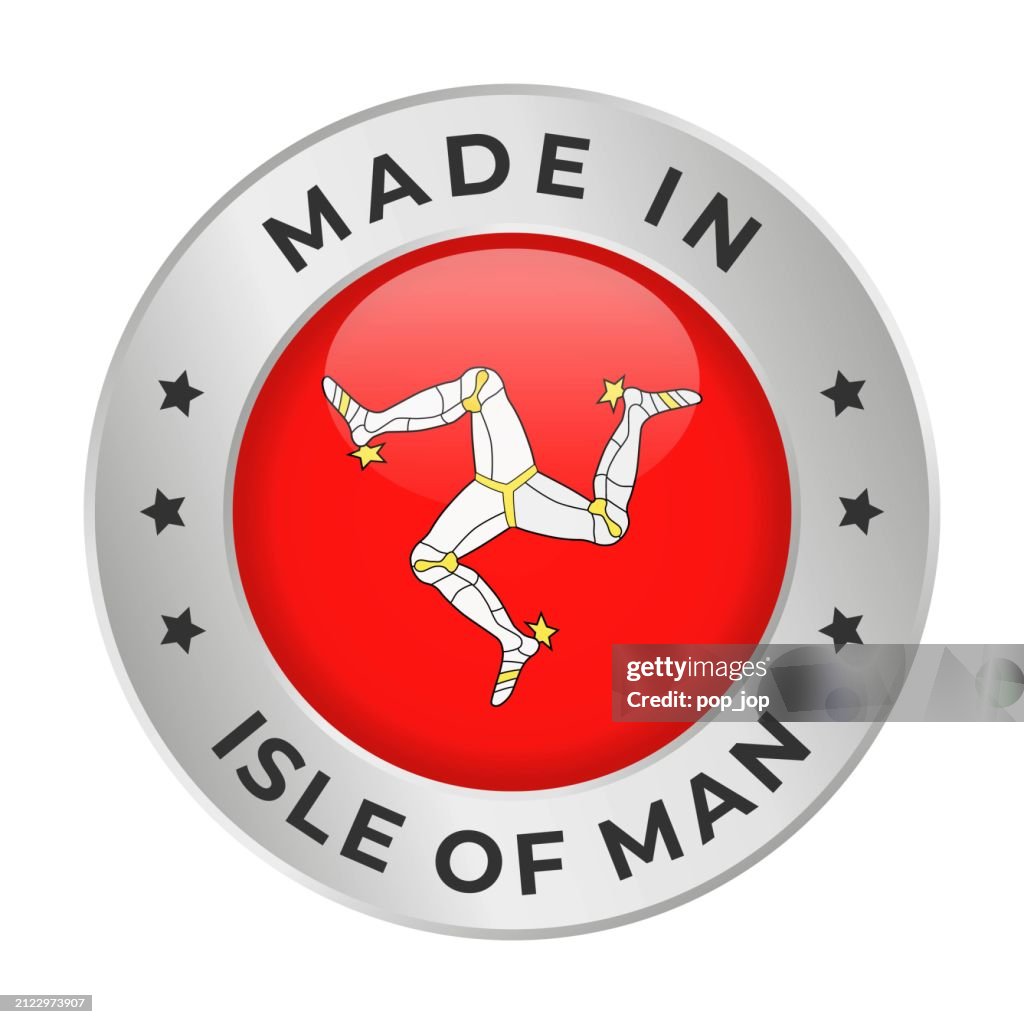 Made in Isle Of Man - Vector Graphics. Round Silver Label Badge Emblem with Flag of Isle Of Man and Text Made in Isle Of Man. Isolated on White Background