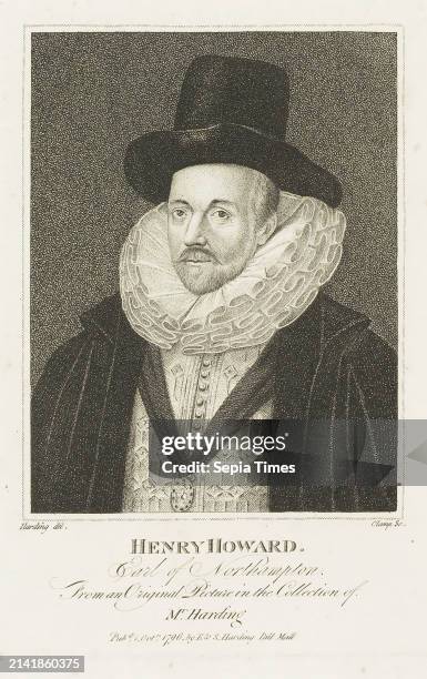 Harding Del. Clamp Sc. Henry Howard., Earl Of Northampton., From An Original Picture In The Collection Of, Mr. Harding. Pub.d Oct.r 1796, By E & S...