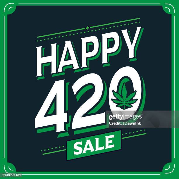 Happy 420 Cannabis Day Sale Special Sign Advertisement Design