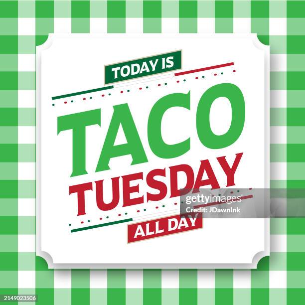 taco tuesday sign advertisement design concept for restaurants and bars with green checked pattern - tuesday stock illustrations