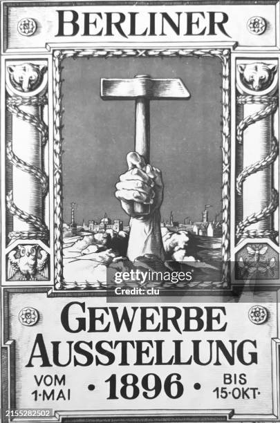 advertisement for the trade exhibition berlin, 1896, a hand holds a big hammer upright - berlin stock illustrations