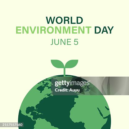 World Environment Day World Environment Day