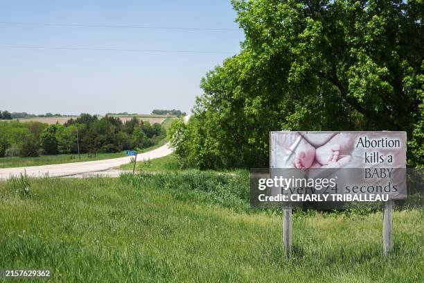 An anti-abortion sign is seen on a roadside in Agnew, Nebraska, on May 14, 2024.