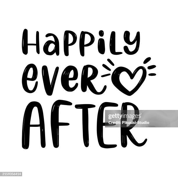 138 Happily Ever After Text Stock Photos and High-Res Images
