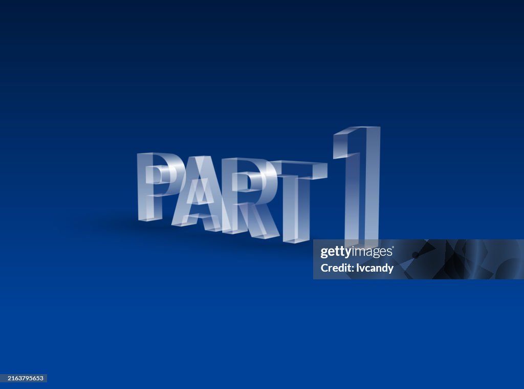 Part 1 High-Res Vector Graphic - Getty Images
