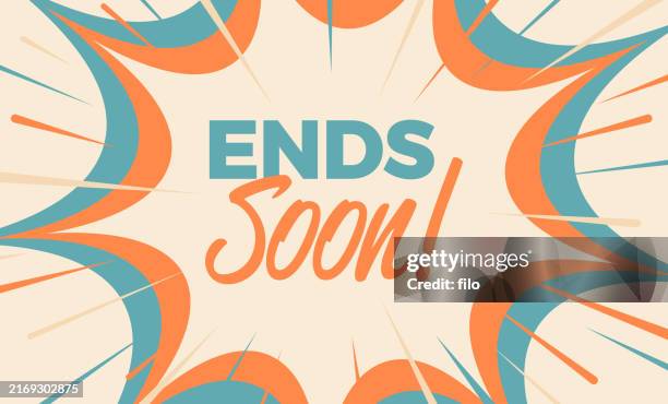 ends soon urgency blast excitement celebration modern background - the end stock illustrations