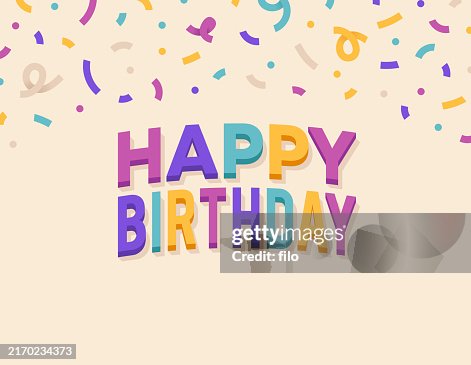 Happy Birthday Confetti Party Celebration Happy Birthday Confetti Party Celebration