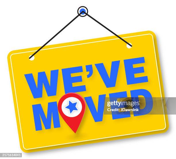Sign Moved Store Weve Moved Store Sign Design With Map Pin On White Background High-Res ...