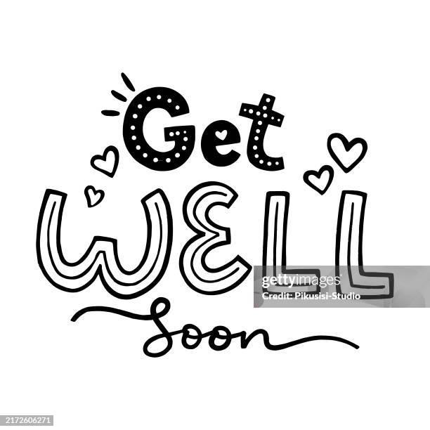 Get Well Soon Hand Drawn Lettering High-Res Vector Graphic - Getty Images