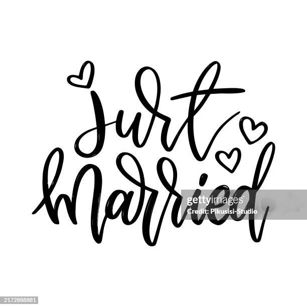 just married hand lettering phrase. - congratulations hand lettering stock illustrations