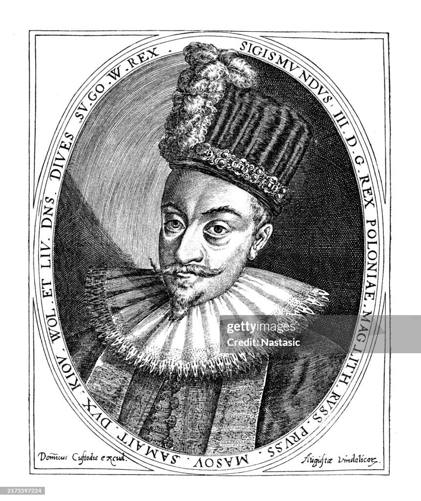 Sigismund III Vasa was King of Poland and Grand Duke of Lithuania from 1587 to 1632