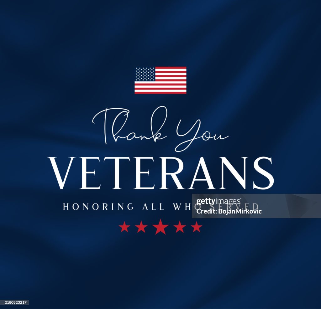 Thank You Veterans. Veterans Day poster. Honoring all who served. Vector