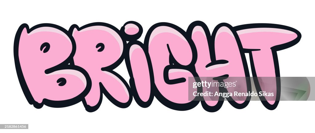 Bright In Words Bright Word Pink Graffiti Bubble Cartoon Typography High-Res Vector ...