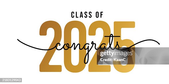 Class of 2025 lettering. Congratulations to graduates typography poster. Vector template for greeting card, sticker, banner, label, t-shirt, etc. stock illustration Class of 2025 lettering. Congratulations to graduates typography poster. Vector template for greeting card, sticker, banner, label, t-shirt, etc. stock illustration