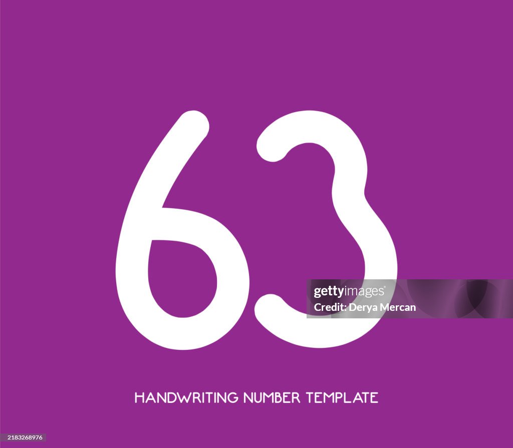 Numbers Vector 63 Number 63 Anniversary Number Vector Illustration Handwriting Number ...