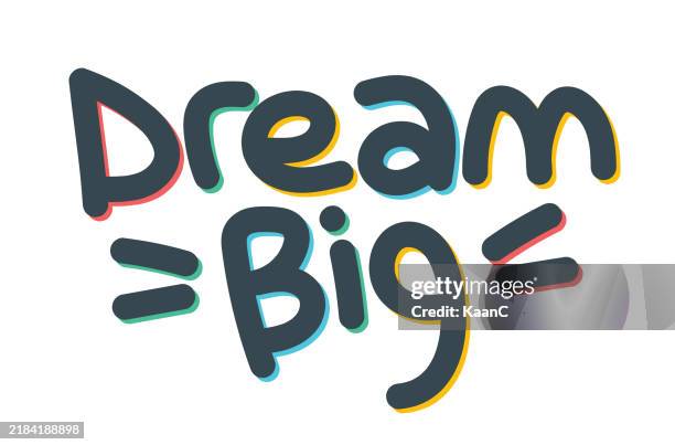 dream big. handwritten vector lettering. unique hand drawn nursery poster. cute phrases. brush calligraphy. scandinavian style. poster, card, banner, t-shirt design element. vector illustration stock illustration - daydreaming stock illustrations