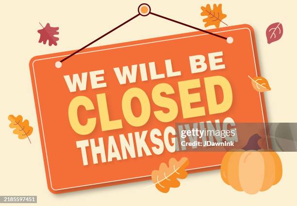 we will be closed thanksgiving store sign web banner design template with fall leaves and pumpkin - closed stock illustrations
