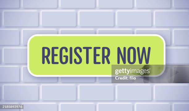 register now button sign - student enrollment stock illustrations