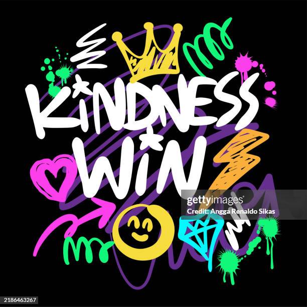 freundlichkeit gewinnen graffiti chaotisch motivation slogan text und symbole bunte leuchtende farben für t-shirt-design - kindness stock-grafiken, -clipart, -cartoons und -symbole
