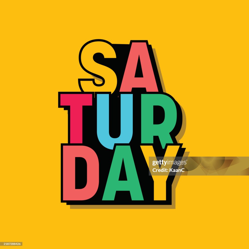 Saturday. Color Lettering Saturday Modern Lettering Vector Stock Illustration High-Res Vector ...