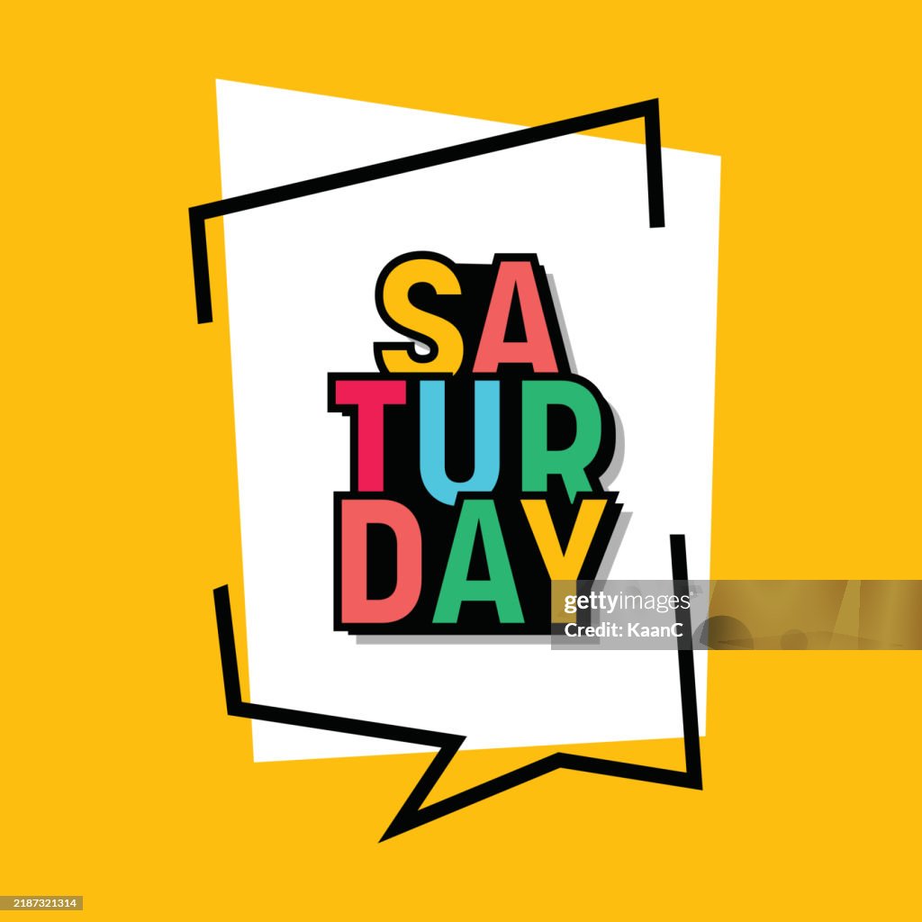 Saturday. Color Lettering Saturday Modern Lettering Vector Stock Illustration High-Res Vector ...