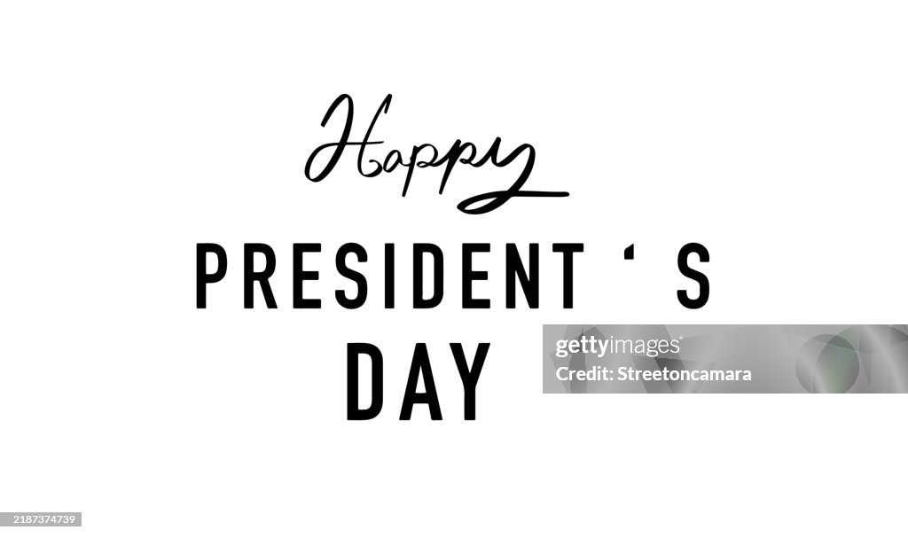 Happy Presidents Day Text Font Script Calligraphy Hand Written ...