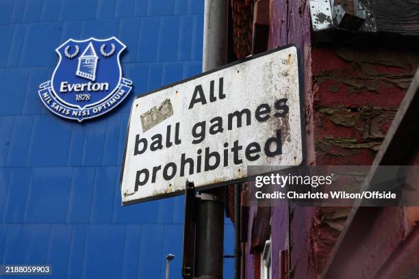 Sign stating All Ball Games Prohibited outside Goodison Park with the game having been postponed due to Storm Darragh and poor weather conditions...