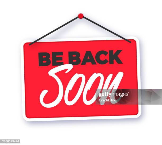 stockillustraties, clipart, cartoons en iconen met be back soon retro hanging business sign - etalage