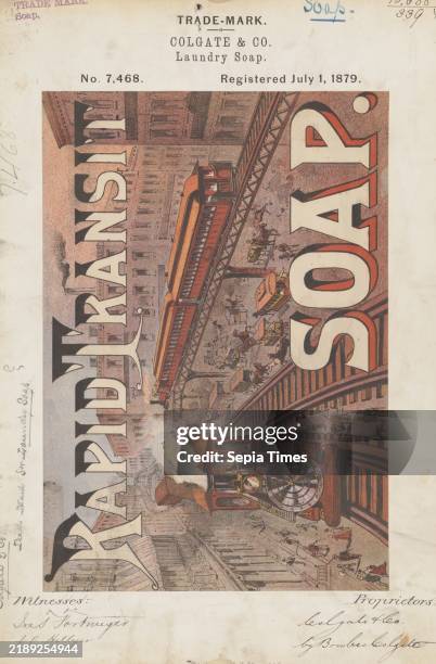 Trademark registration by Colgate & Co. For Rapid Transit brand Laundry Soap, 1879 July 1., Advertising labels 1870-1880., Advertising labels...