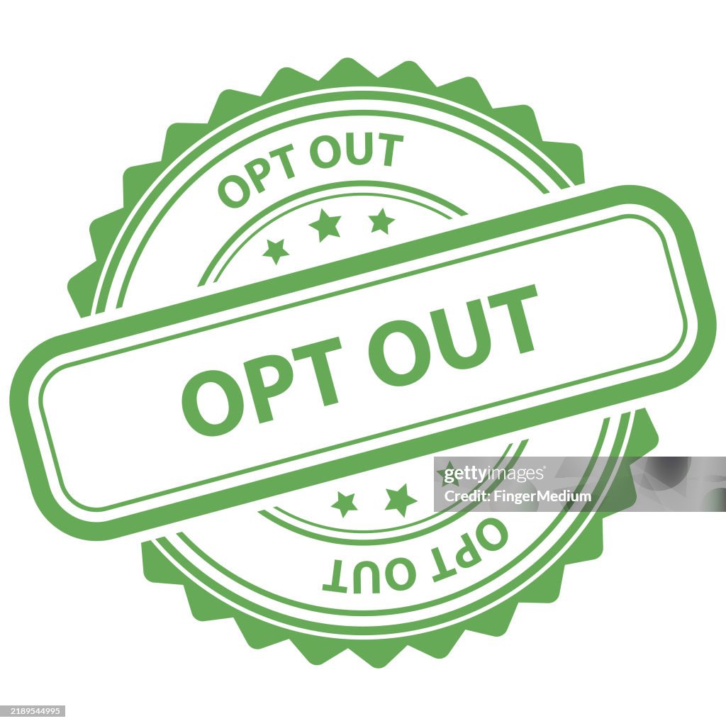 Opt In Stamp Opt Out Rubber Seal Stamp High-Res Vector Graphic - Getty Images