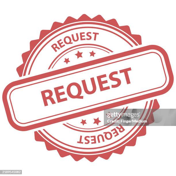 Request Rubber Seal Stamp High-Res Vector Graphic - Getty Images