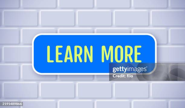 Learn More Sign Button Brick Wall High-Res Vector Graphic - Getty Images