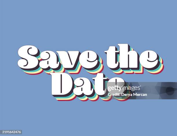 save the date. retro lettering stock vector illustration. retro lettering. invitation or greeting card stock illustration. - save the date stock illustrations