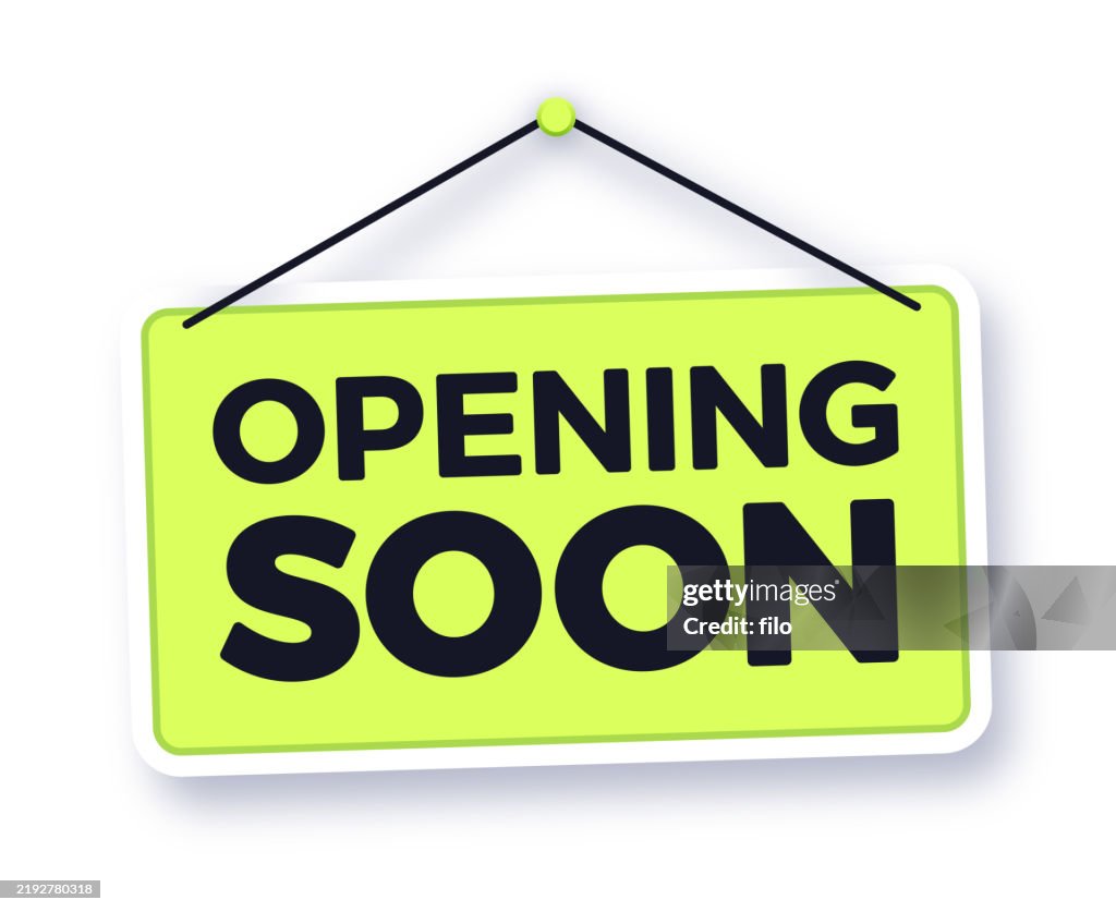Opening Soon Hanging Sign