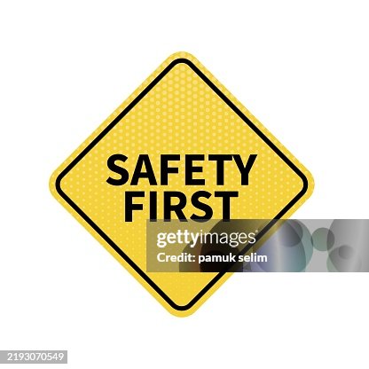 Safety First High-Res Vector Graphic - Getty Images