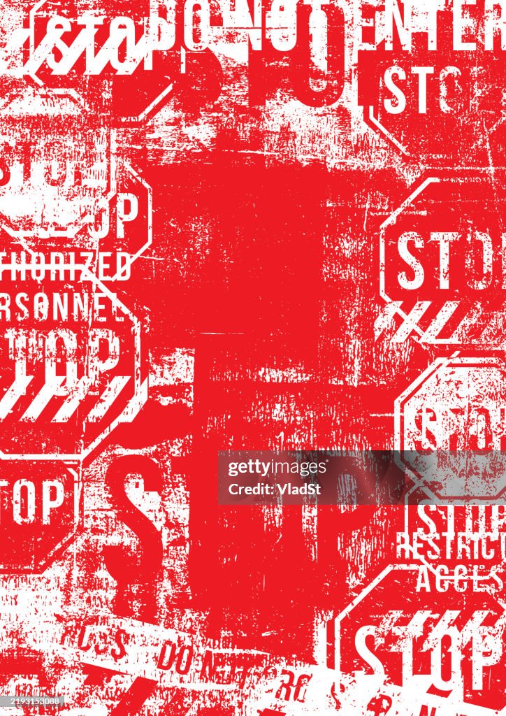 Stop Sign Warning Grunge Distressed Red Background Poster