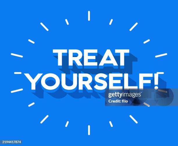 treat yourself 3d message - technical issues stock illustrations