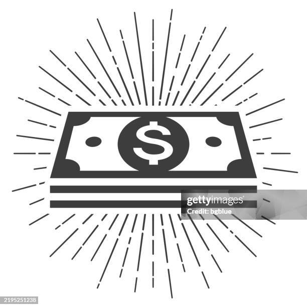 dollar banknotes. icon with sunbursts on white background - vintage dollar sign white background stock illustrations