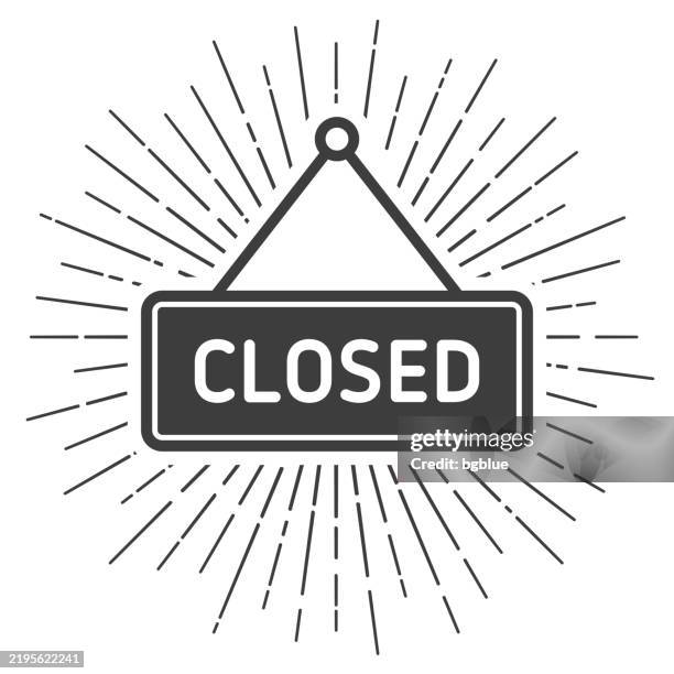 closed sign. icon with sunbursts on white background - keep out sign door stock illustrations