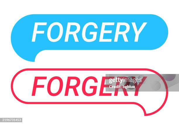forgery - blue and red speech bubble on white background - counterfeit stock illustrations