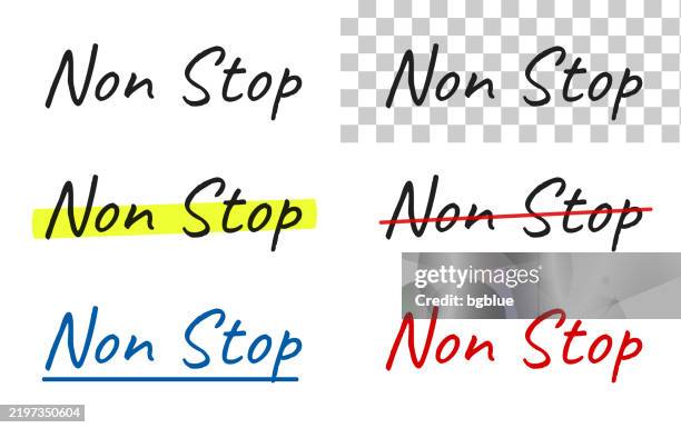non stop - handwritten text, highlighted, crossed out, underlined on blank background - perpetual motion machine stock illustrations