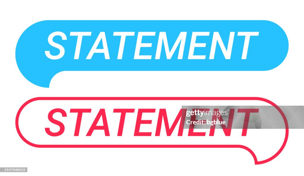 Statement - Blue and Red speech bubble on white background