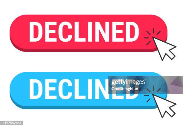 declined - red and blue buttons with cursor on white background - 3d button logo stock illustrations