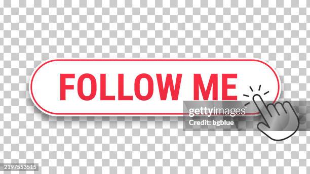follow me - 3d click web button with hand cursor on blank background - social media followers stock illustrations