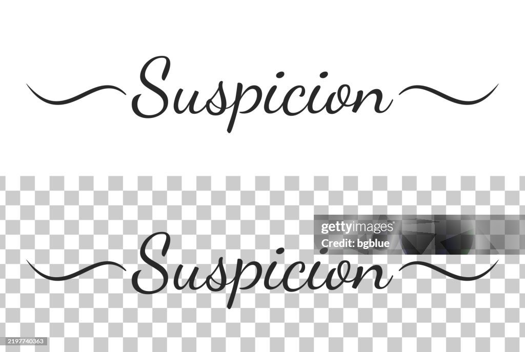 Suspicion Notepad Suspicion Calligraphy Text With Swashes On Blank Background High-Res ...