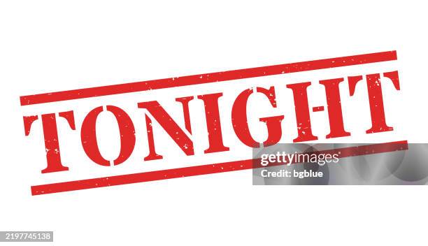 Graphics For Tonight Tonight Red Rubber Stamp On Blank Background High-Res Vector Graphic ...