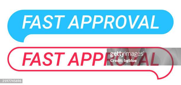 fast approval - blue and red speech bubble on white background - accelerate font stock illustrations
