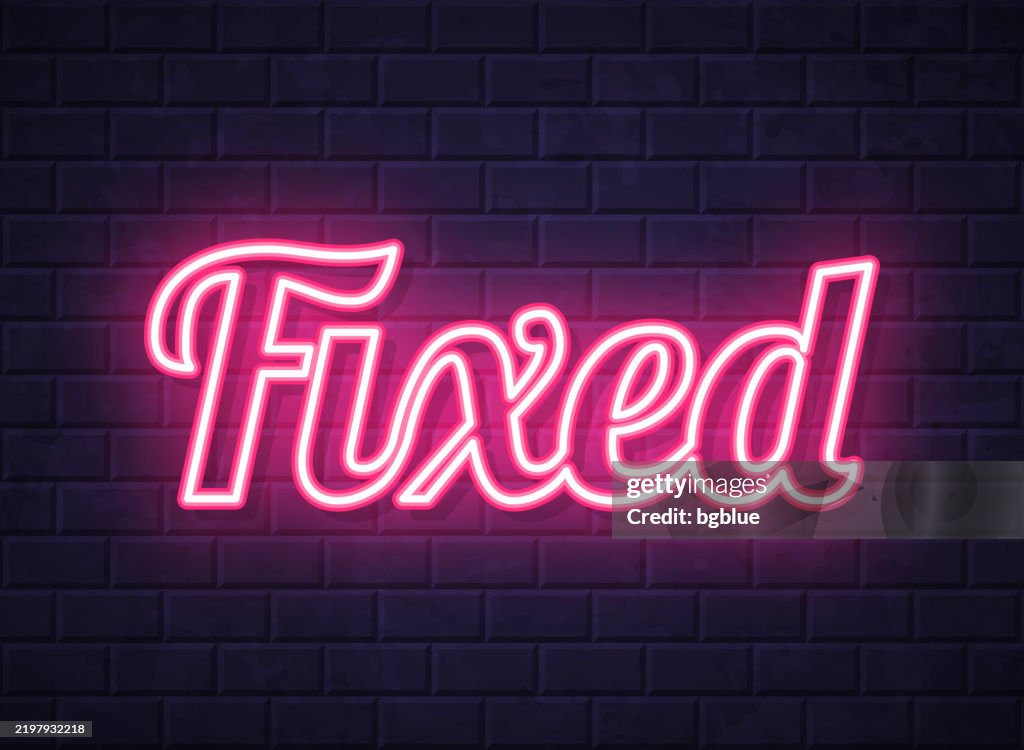 Neon Fixed Fixed Glowing Neon Text On Brick Wall Background High-Res Vector ...
