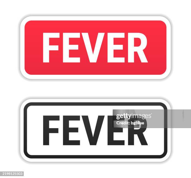 Fever Labels Fever Red And Black Labels On White Background High-Res Vector Graphic ...